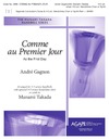 Comme Au Premier Jour (As the First Day)