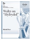 Waltz on Hyfrydol