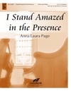 I Stand Amazed in the Presence