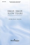 Drop Drop Slow Tears