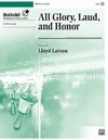 All Glory Laud and Honor