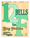 12 Bells in F Ring Praises
