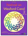 Festival on Wexford Carol 2