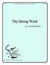 Thy Strong Word
