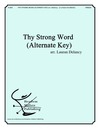 Thy Strong Word (Alternate Key)