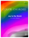 Color Chorded Joy to the World