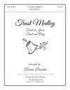 Trust Medley