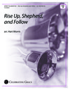 Rise Up Shepherd and Follow