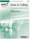 Jesus Is Calling