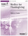 Medley for Thanksgiving
