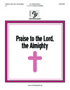 Praise to the Lord the Almighty