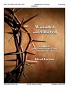 Wounded and Afflicted