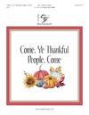 Come Ye Thankful People Come