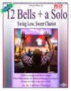 12 Bells + a Solo