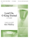 Lead On O King Eternal