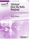 Alleluia Hear the Bells Ringing