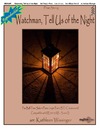Watchman Tell Us of the Night