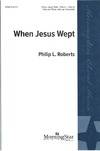 When Jesus Wept