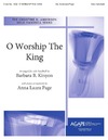 O Worship the King