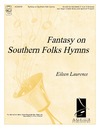 Fantasy on Southern Folk Hymns
