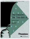 Church's One Foundation, The