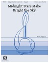 Midnight Stars Make Bright the Sky