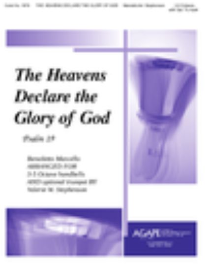 Heavens Declare the Glory of God, The