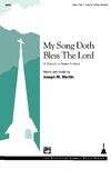 My Song Doth Bless the Lord