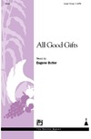 All Good Gifts