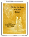 Christ the Lord is Risen Today