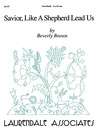 Savior Like a Shepherd Lead Us