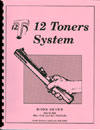 Twelve Toners System Book 7 (Age to Age-Wee Folk and the Old Folk)