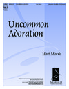 Uncommon Adoration