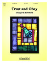 Trust and Obey