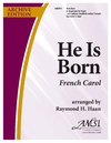 He is Born