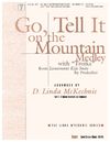 Go Tell It on the Mountain Medley