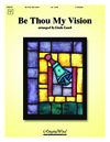 Be Thou My Vision