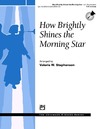 How Brightly Shines the Morning Star