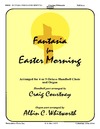 Fantasia For Easter Morning