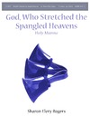 God Who Stretched the Spangled Heavens