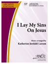 I Lay My Sins on Jesus