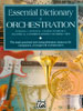 Essential Dictionary of Orchestration