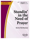 Standin' in the Need of Prayer