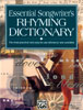 Essential Songwriter's Rhyming Dictionary