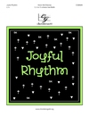 Joyful Rhythm