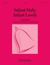 Infant Holy Infant Lowly