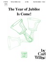 Year of Jubilee is Come, The