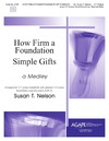 How Firm a Foundation and Simple Gifts Medley