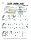 Away in a Manger Medley