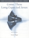 Come Thou Long Expected Jesus
